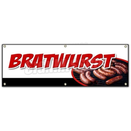 Signmission Bratwurst Banner Heavy Duty 13 Oz Vinyl with Grommets Single Sided B-72 Bratwurst